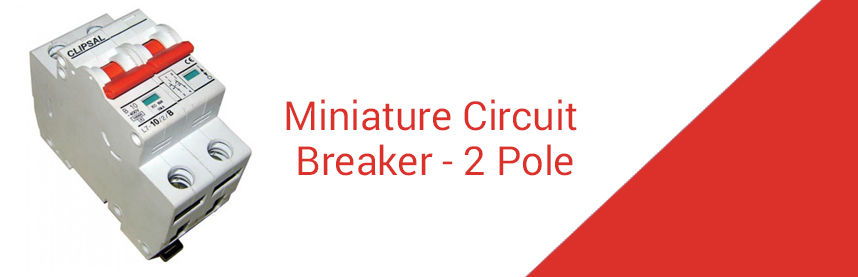Miniature Circuit Breaker - 2 Pole